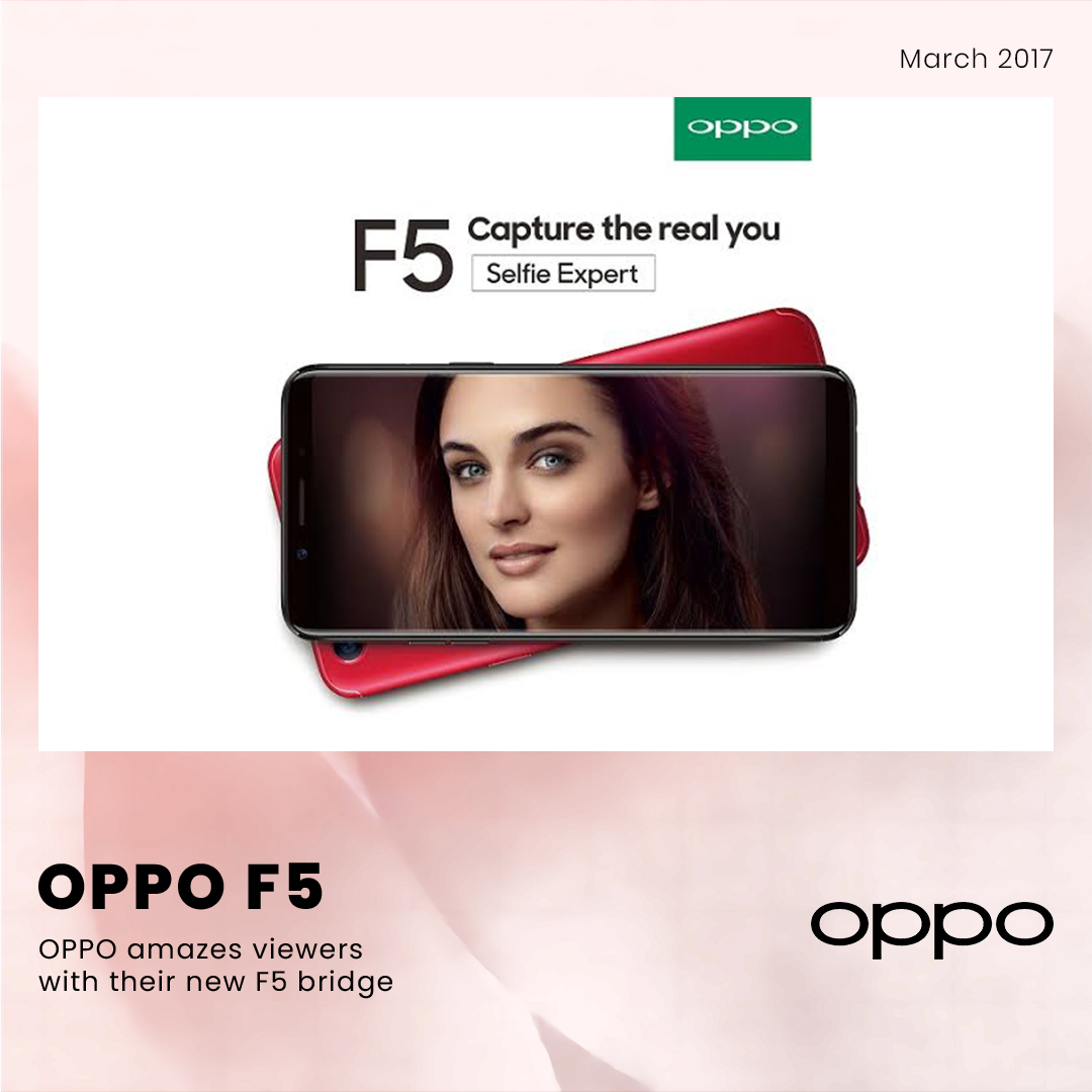 OPPO F5 Setting New Standards in OOH Innovation